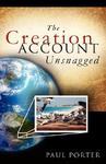 The Creation Account Unsnagged The Creation Account Unsnagged