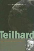 Teilhard And The Future Of Humanity Teilhard And The Future Of Humanity