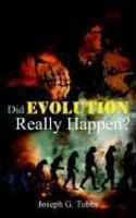 Did Evolution Really Happen?