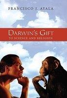 Darwin's Gift: To Science And Religion Darwin's Gift: To Science And Religion