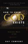 How To Know God Exists: Scientific Proof Of God How To Know God Exists: Scientific Proof Of God