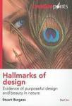 Hallmarks Of Design: Evidence Of Purposeful Design And Beauty In Nature