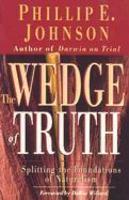 The Wedge Of Truth: Splitting The Foundations Of Naturalism