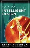 A Biblical Point Of View On Intelligent Design