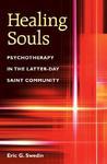 Healing Souls: Psychotherapy In The Latter-Day Saint Community