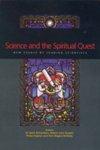 Science And The Spiritual Quest: New Essays By Leading Scientists