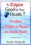 Is Religion Good For Your Health?