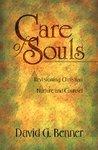 Care Of Souls: Revisioning Christian Nurture And Counsel