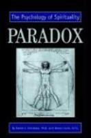 Paradox: The Psychology Of Spirituality