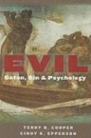 Evil: Satan, Sin, And Psychology