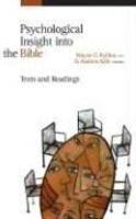 Psychological Insight Into The Bible: Texts And Readings
