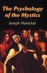 The Psychology Of The Mystics