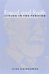 Freud And Faith: Living In The Tension