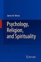 Psychology, Religion, And Spirituality