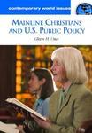 Mainline Christians And U. S. Public Policy: A Reference Handbook Mainline Christians And U. S. Public Policy: A Reference Handbook