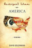 Resurgent Islam And America Resurgent Islam And America