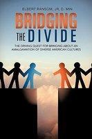 Bridging The Divide Bridging The Divide