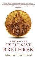 Behind The Exclusive Brethren Behind The Exclusive Brethren