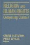 Religion And Human Rights: Competing Claims? Religion And Human Rights: Competing Claims?
