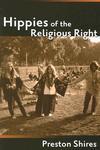 Hippies Of The Religious Right Hippies Of The Religious Right