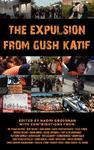 The Expulsion From Gush Katif The Expulsion From Gush Katif