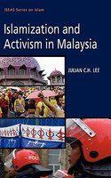 Islamization And Activism In Malaysia Islamization And Activism In Malaysia