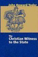 The Christian Witness To The State