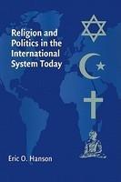 Religion And Politics In The International System Today Religion And Politics In The International System Today