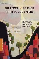 The Power Of Religion In The Public Sphere The Power Of Religion In The Public Sphere