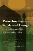 Princeton Readings In Islamist Thought Princeton Readings In Islamist Thought: Texts And Contexts From Al-Banna To Bin Laden Texts And Contexts From A Princeton Readings In Islamist Thought Princeton Readings In Islamist Thought: Texts And Contexts From Al-Banna To Bin Laden Texts And Contexts From A