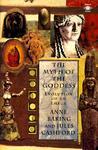The Myth Of The Goddess: Evolution Of An Image