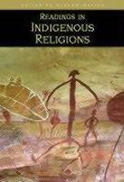 Readings In Indigenous Religions Readings In Indigenous Religions