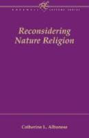 Reconsidering Nature Religion