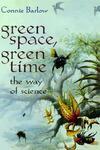 Green Space, Green Time: The Way Of Science