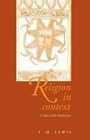 Religion In Context - Cults And Charisma