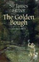 The Golden Bough The Golden Bough