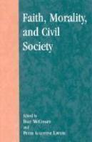Faith, Morality, And Civil Society
