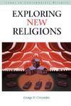 Exploring New Religions (issues In Contemporary Religion