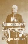 My Autobiography: A Fragment