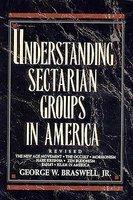 Understanding Sectarian Groups In America