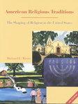 American Religious Traditions: The Shaping Of Religion In The United States [With CDROM]