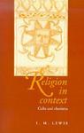 Religion In Context: Cults And Charisma Religion In Context: Cults And Charisma