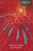 An Anthology Of Living Religions An Anthology Of Living Religions