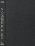 A Cosmos In Stone: Interpreting Religion And Society Through Rock Art A Cosmos In Stone: Interpreting Religion And Society Through Rock Art