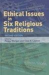 Ethical Issues In Six Religious Traditions Ethical Issues In Six Religious Traditions