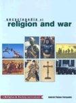 Encyclopedia Of Religion And War Encyclopedia Of Religion And War