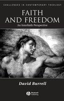 Faith And Freedom: An Interfaith Perspective Faith And Freedom: An Interfaith Perspective