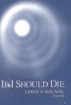 If I Should Die If I Should Die