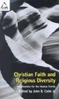 Christian Faith And Religious Diversity: Mobilization For The Human Family Christian Faith And Religious Diversity: Mobilization For The Human Family