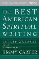 The Best American Spiritual Writing The Best American Spiritual Writing